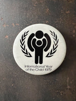 Load image into Gallery viewer, International Year of the Child Pinback Button 1979
