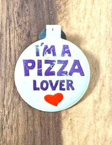 I'm A Pizza Lover Pinback