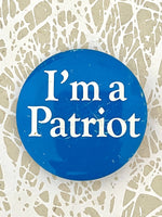 Load image into Gallery viewer, Vintage I&#39;m a Patriot Pinback Button
