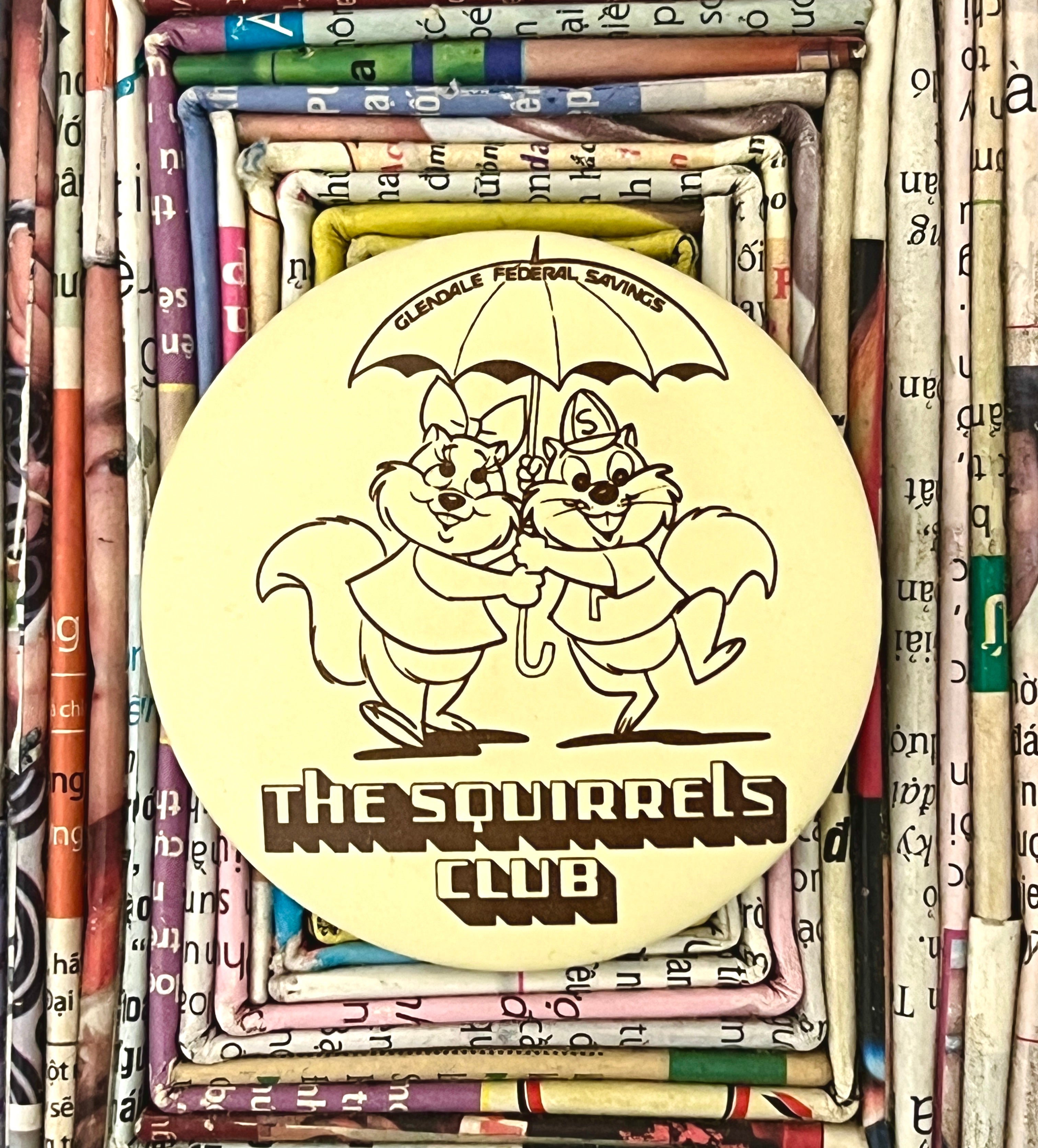 The Squirrel's Club Pinback