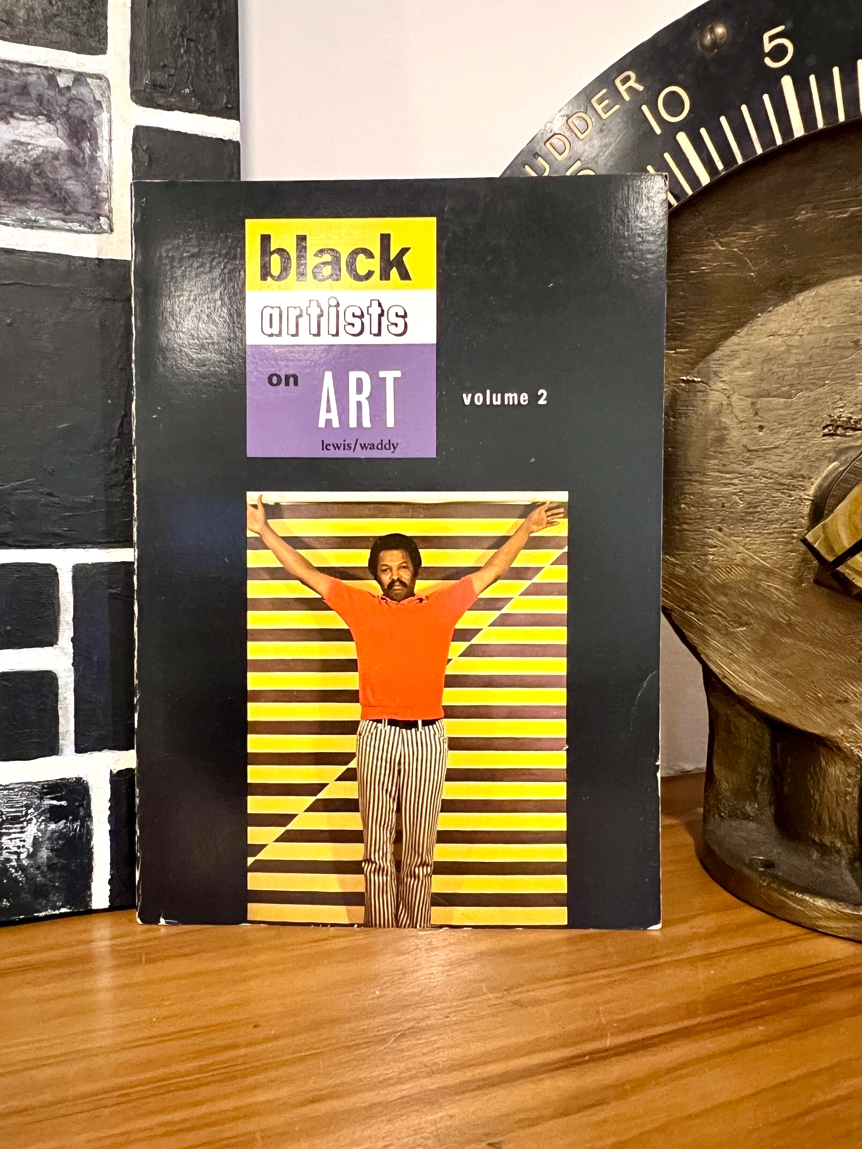 Black Artists on Art; Volume 2 Samella Lewis & Ruth Waddy