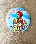 Love One Another Vacation Church School Pinback Button