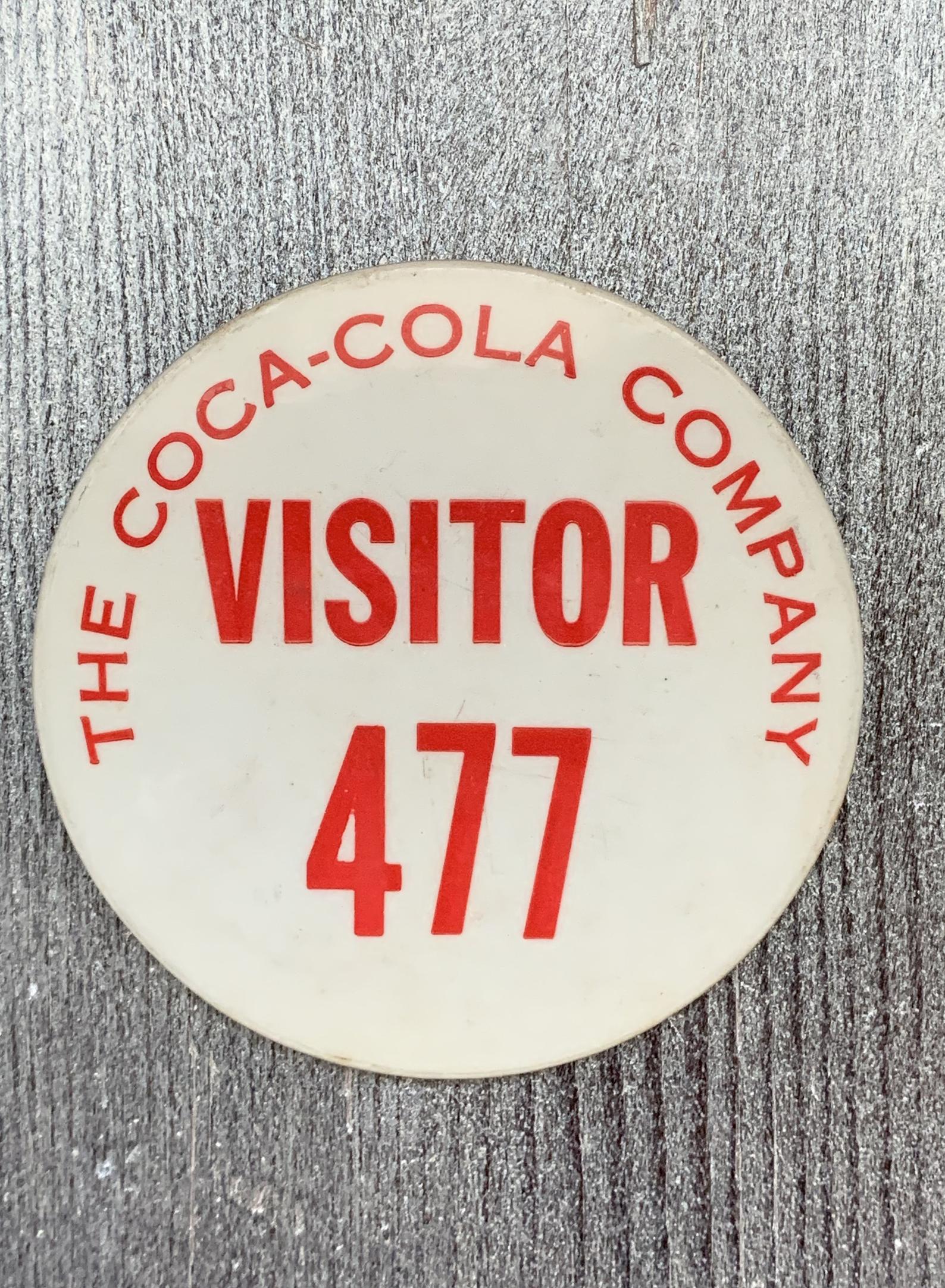 The "Coca-Cola Company Visitor 477" Vintage Pinback Button