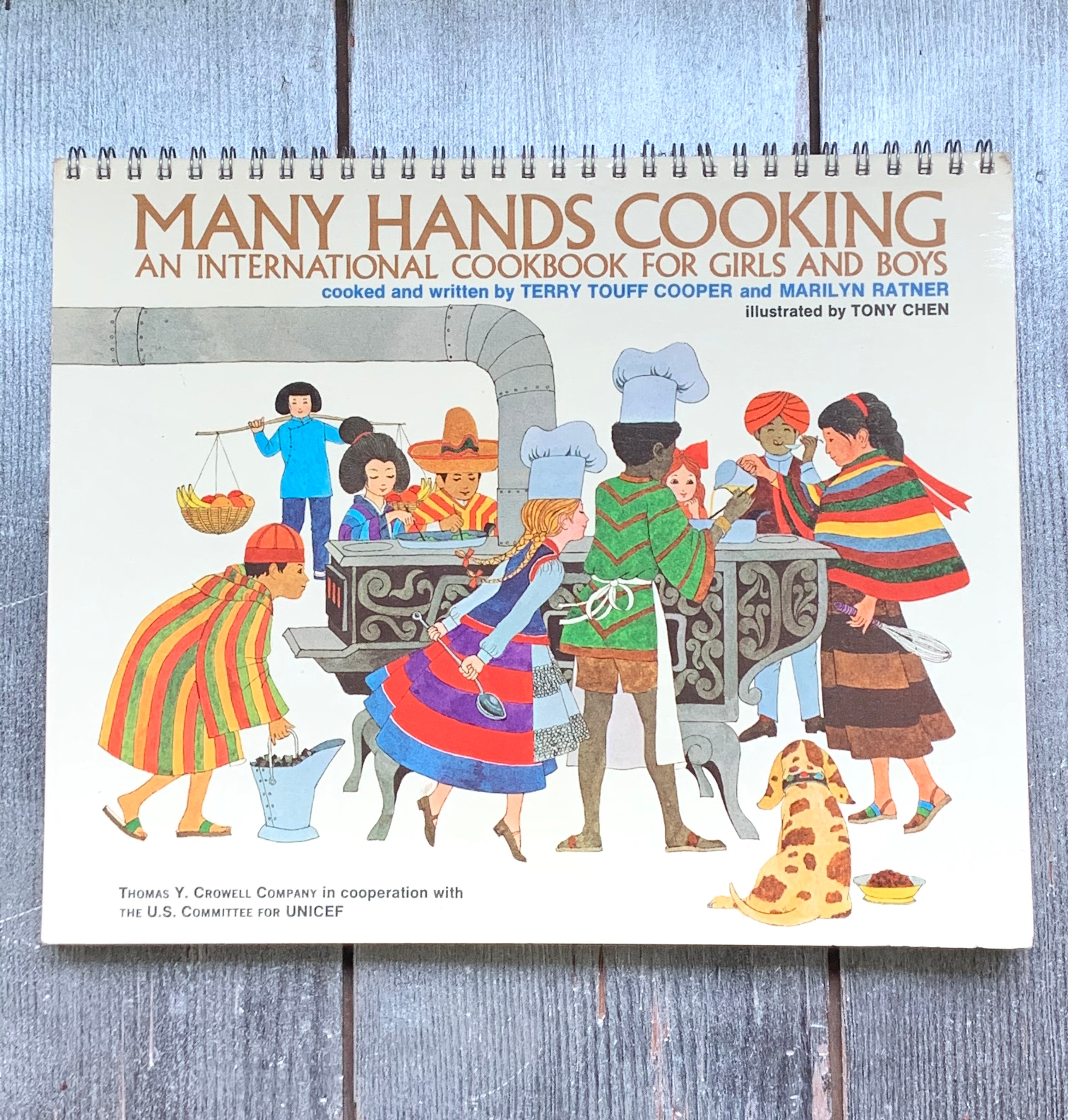 Many Hands Cooking International Cookbook for Girls and Boys Illustrated by Tony Chen