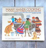 Load image into Gallery viewer, Many Hands Cooking International Cookbook for Girls and Boys Illustrated by Tony Chen
