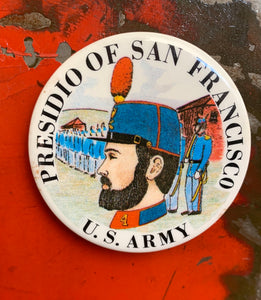 Presidio of San Francisco U.S Army Vintage Pinback Button