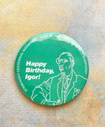 Load image into Gallery viewer, Happy Birthday Igor, San Francisco Symphony Vintage Pinback Button, Stravinsky Centennial Marathon, June 18, 1982 Pianist Composer
