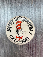 Happy 30th Birthday "Cat in the Hat"