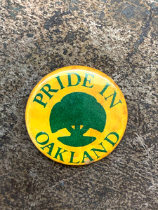 "Pride in Oakland" Retro Pinback Button