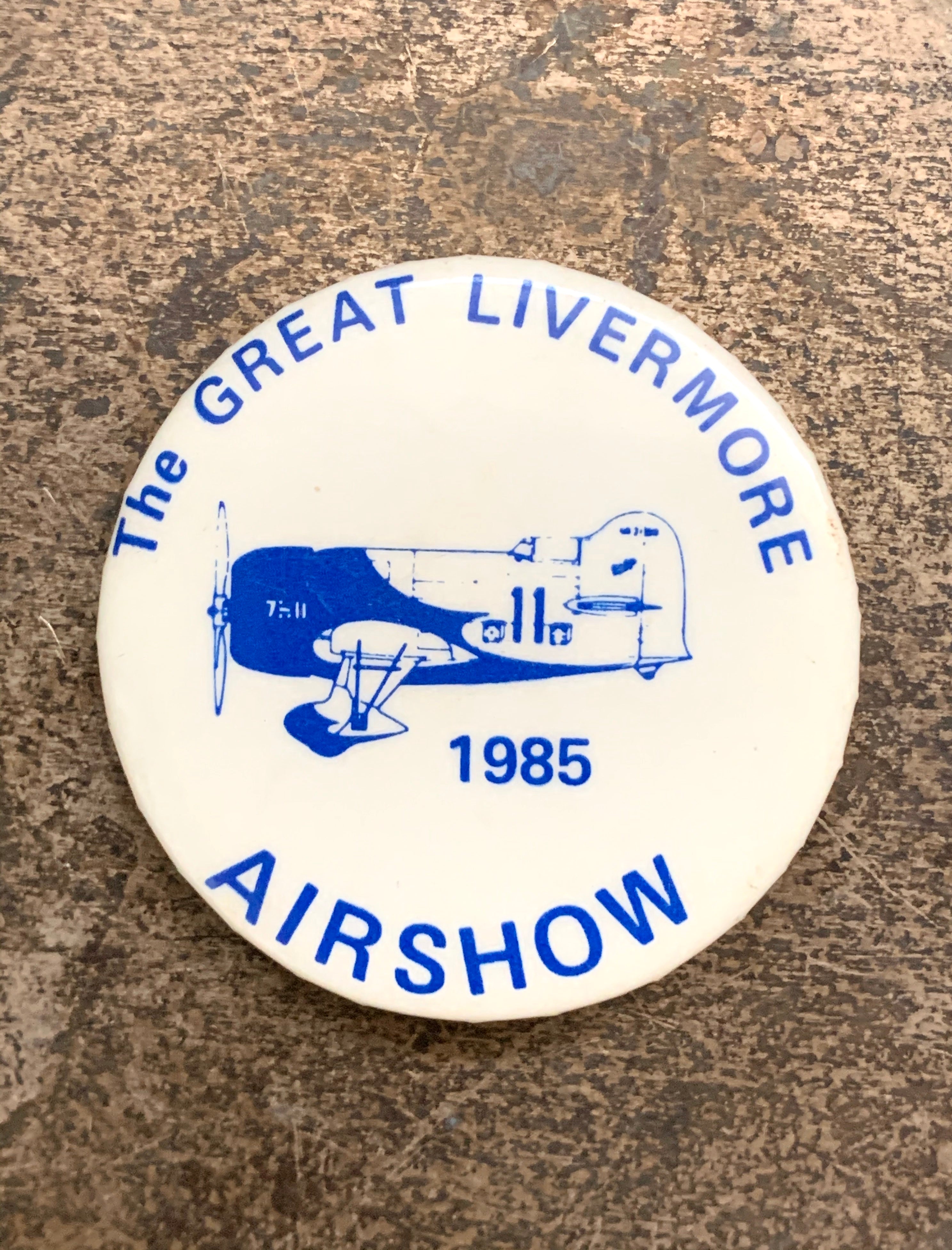 Vintage "The Great Livermore AirShow 1985" Pinback Button