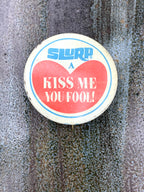 "Slurp A Kiss Me You Fool" Retro Vintage Pinback Button; Slurpee 7 Eleven Ephemera
