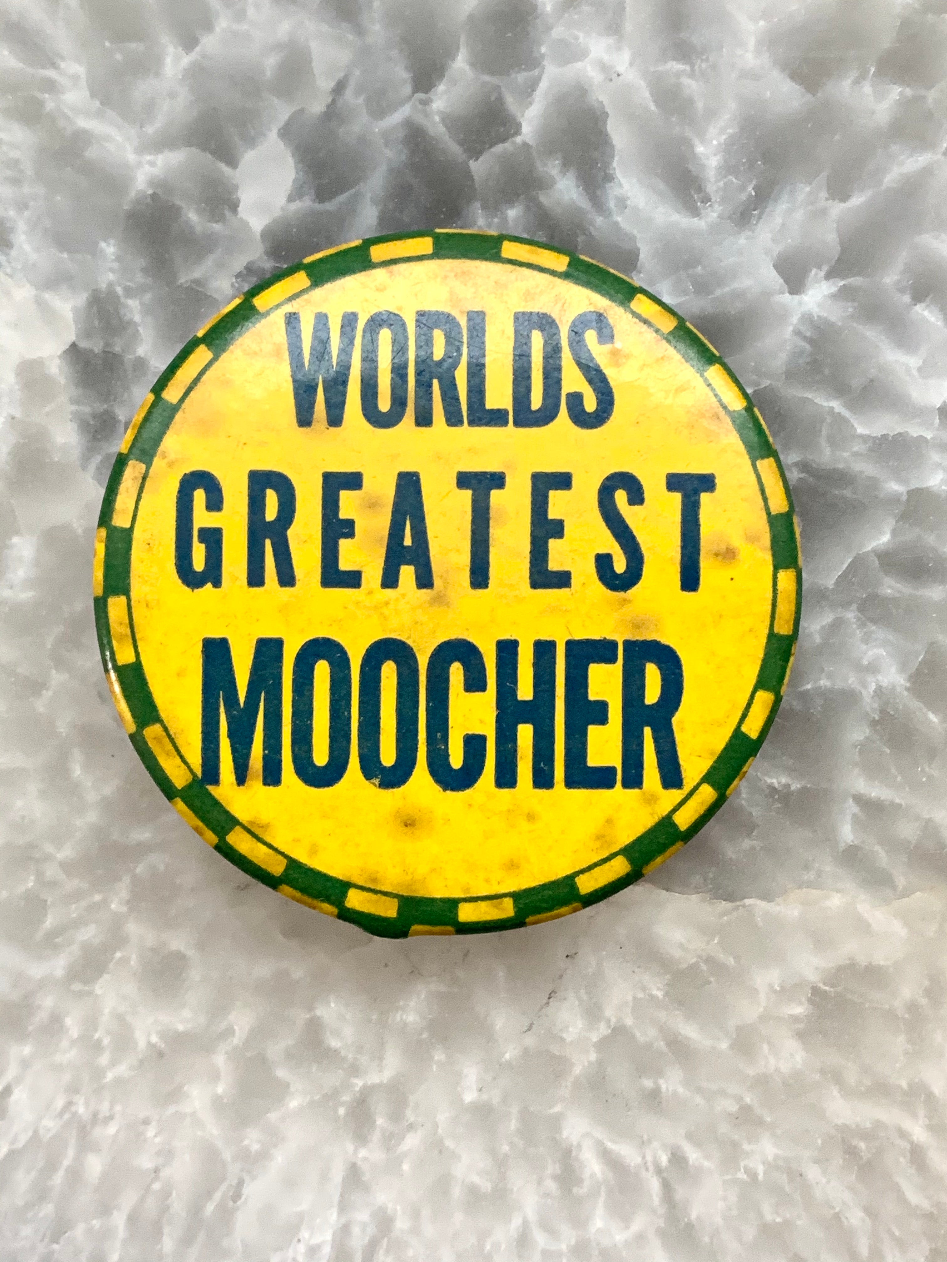 World's Greatest Moocher Retro Vintage Pinback Button; Yellow Accessories