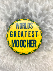 World's Greatest Moocher Retro Vintage Pinback Button; Yellow Accessories