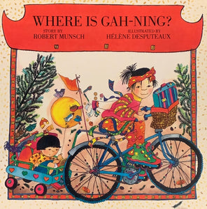 Where is Gah-Ning? Children's Fiction Illustrated Book Annick Press Toronto, Canada New York