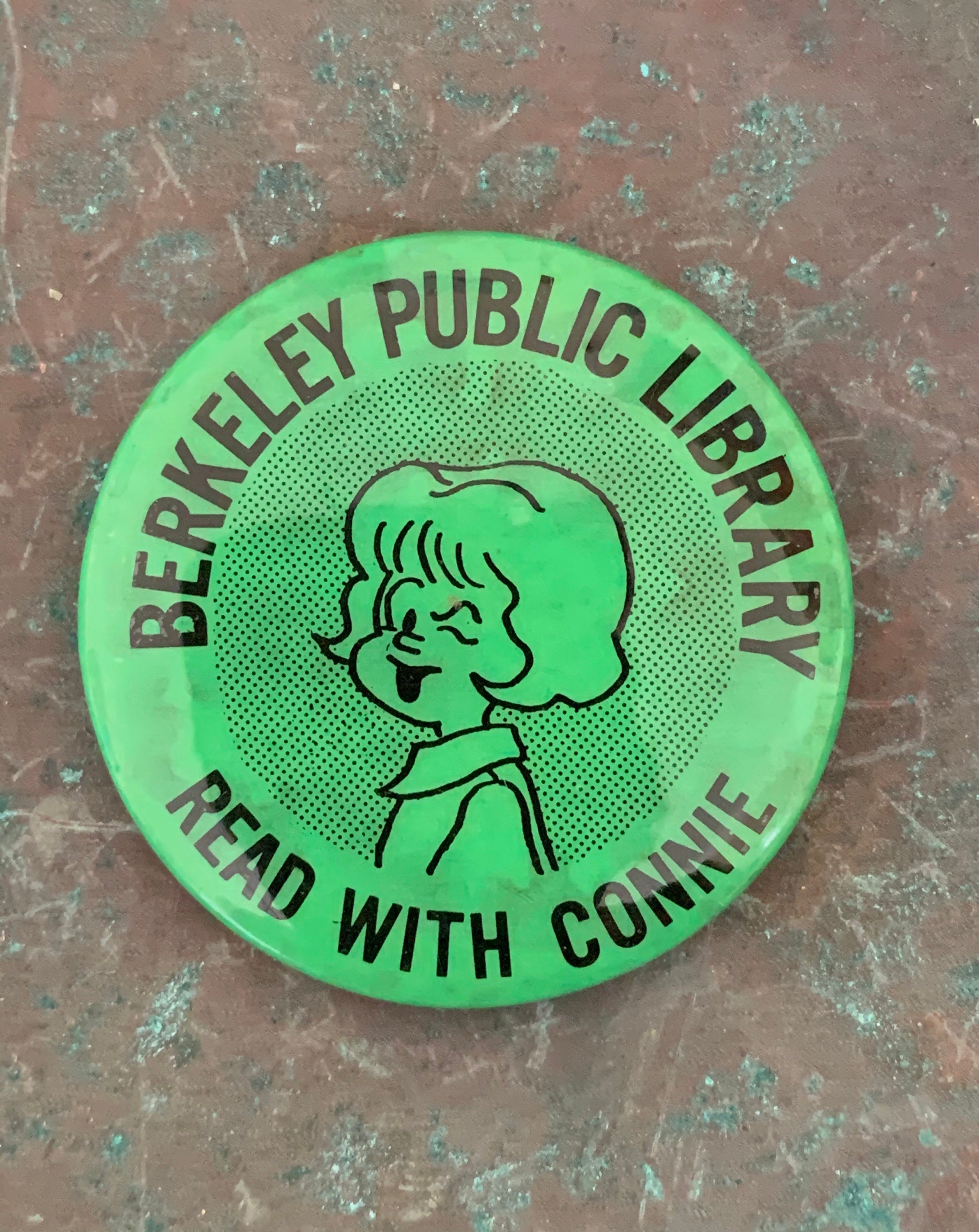Berkeley Public Library "Read With Connie" Retro Vintage Pinback Button